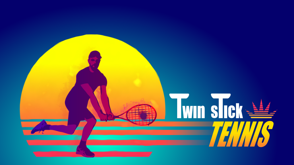 Twin Stick Tennis Game Tasting