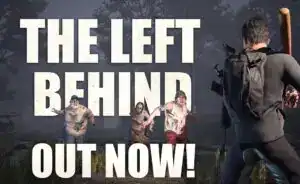 Game scene from The Left Behind showing characters in a zombie apocalypse setting.